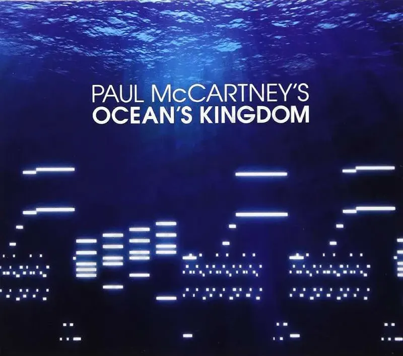 Paul McCartney's Ocean's Kingdom CD