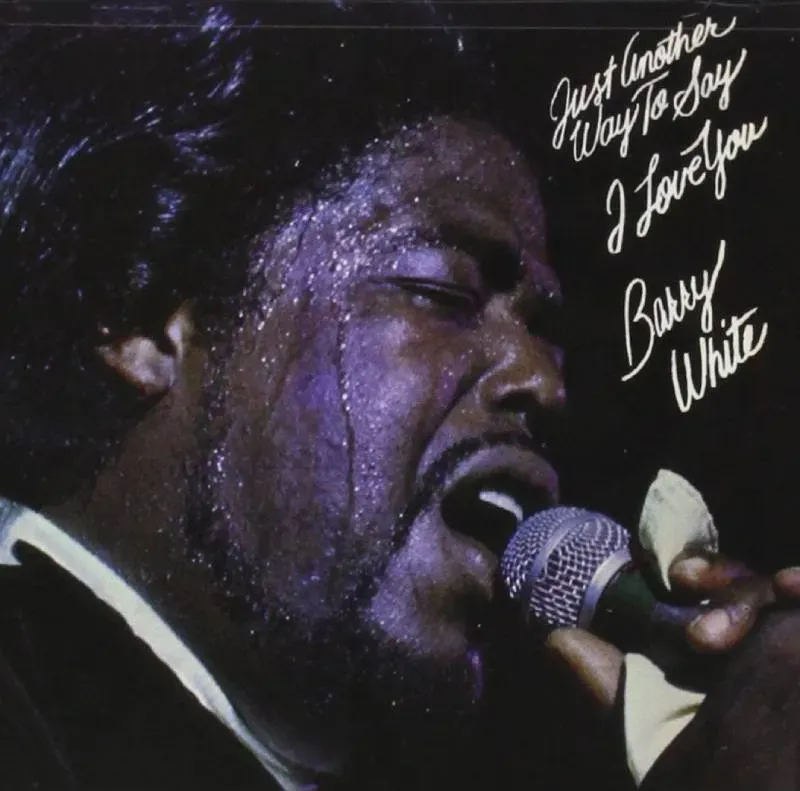 Barry White Just Another Way to Say I Love You - Vinile