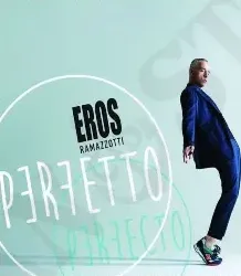 Eros Ramazzotti Perfetto Deluxe Edition 2CD