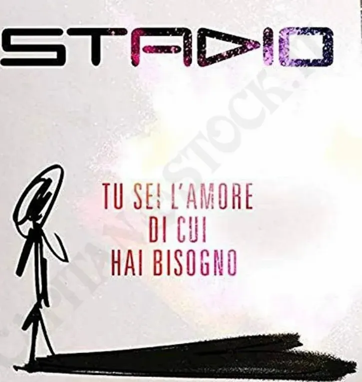 Stadio Tu Sei L'Amore di cui hai Bisogno Vinile - 45 Giri