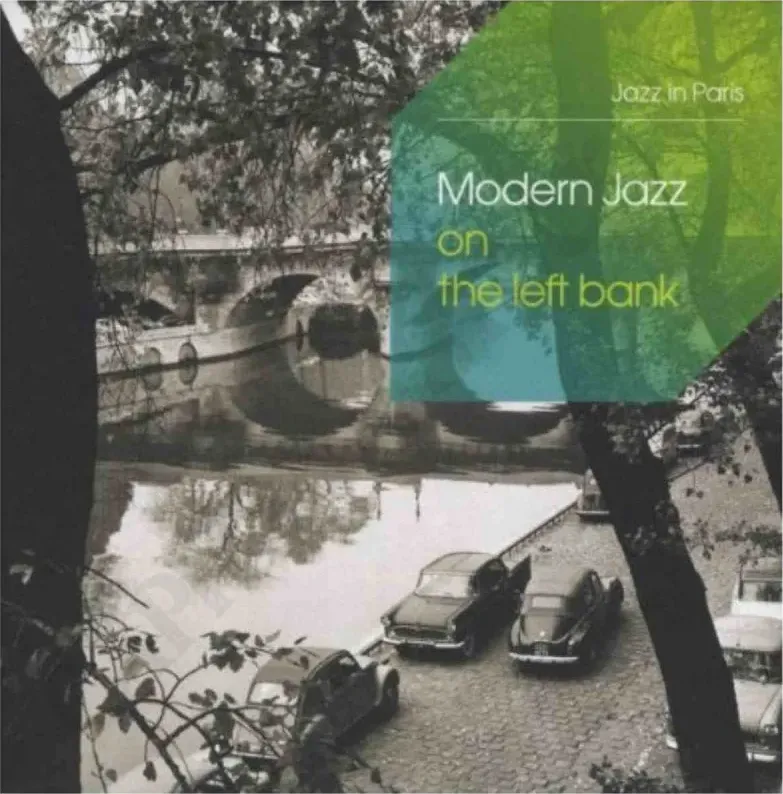 Jazz in Paris - Modern Jazz On The Left Bank - 3CD