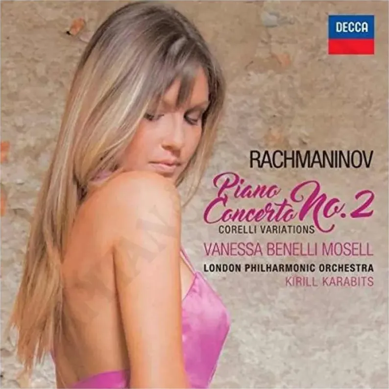 Vanessa Benelli Mosell - Rachmaninov - Piano Concerto No.2 - Corelli variations - CD