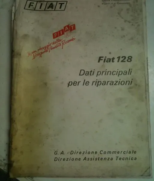 Fiat 128 libretto prontuario dati principali per le riparazioni