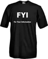 "T-shirt FYI For Your Information"